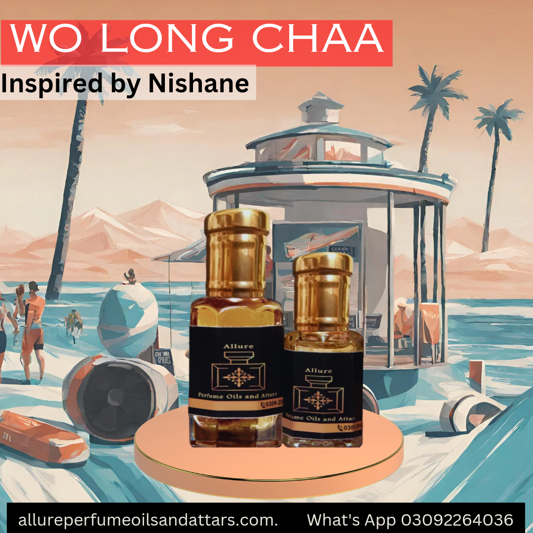 WuLong Chaa Nishane attar in high quality