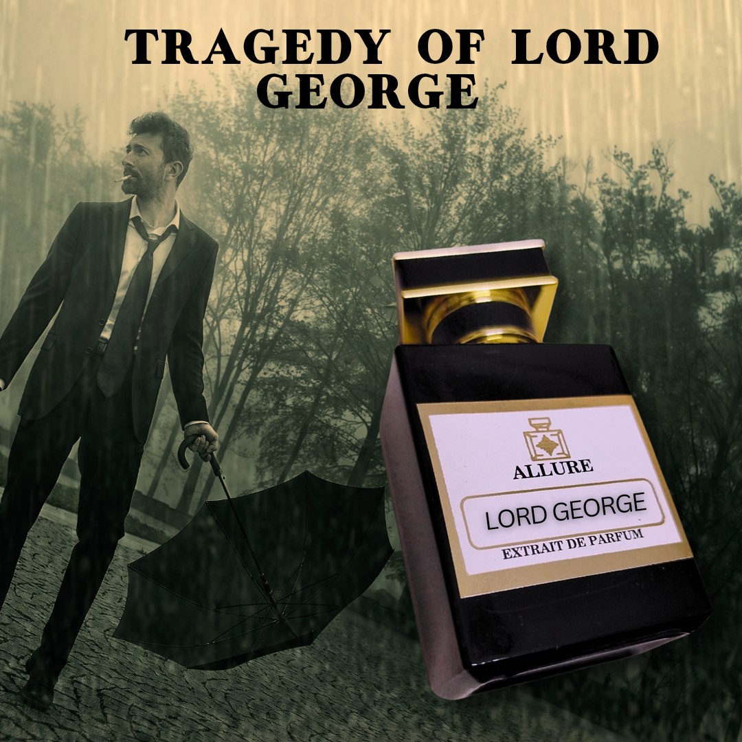 Perfume Impression of Tragedy of Lord George (The Tragic Tale)