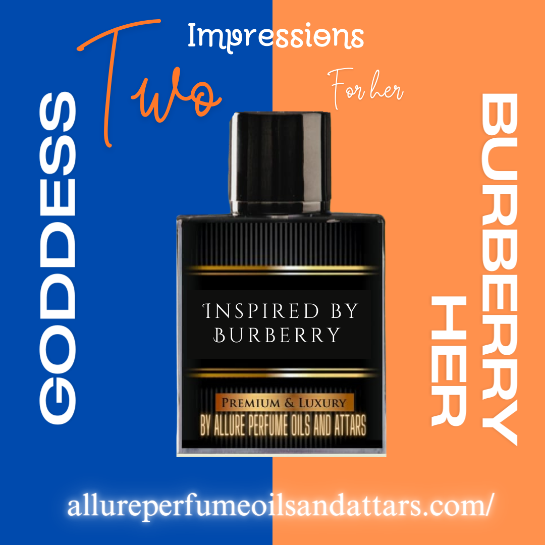 Two Impressions Deal Burberry Goddess & Burberry Her