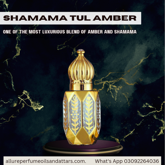 Amber Shamama or Shamama-tul Amber Orignal attar in high quality
