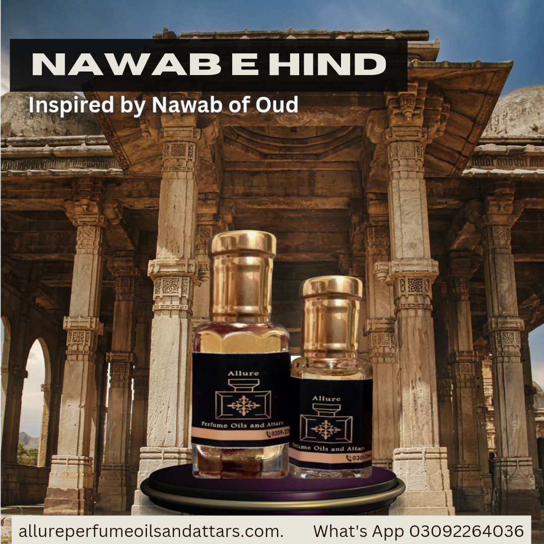 Nawab of Oud (Nawab e Hind) Attar in High Quality